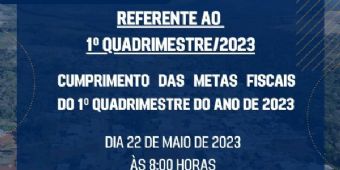 EDITAL DE CONVOCAÇÃO DE AUDIÊNCIA PÚBLICA   REFERENTE AO 1º QUADRIMESTRE/2023