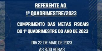 EDITAL DE CONVOCAÇÃO DE AUDIÊNCIA PÚBLICA   REFERENTE AO 1º QUADRIMESTRE/2023