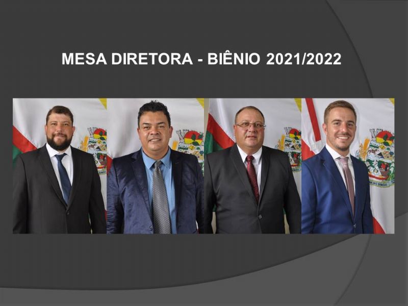 Composição da Mesa Diretora Biênio ( 2021 - 2022 )